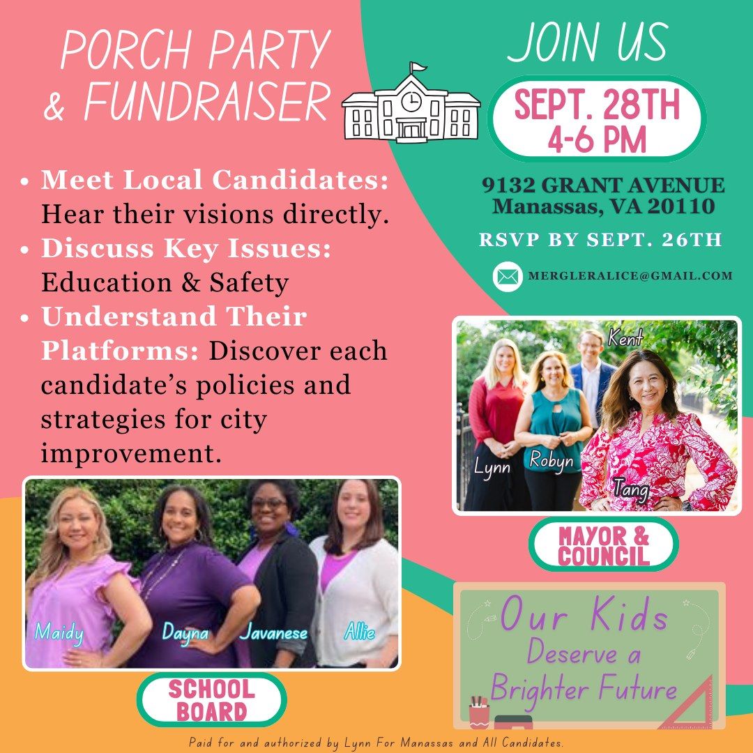 Porch Party - Meet local candidates - Discuss key issues 