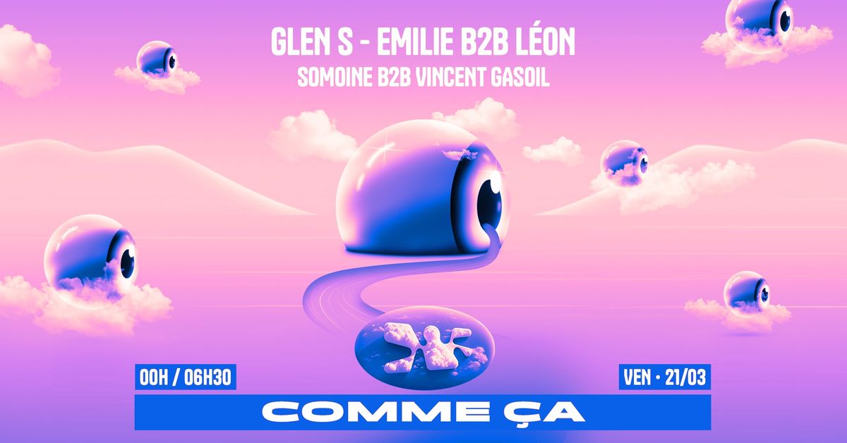 Comme \u00c7a x Glen S ~ L\u00e9on & Emilie \u00e0 Macadam