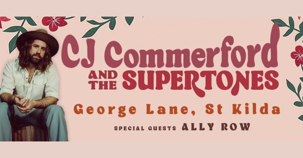 (Sat, Apr 26) CJ COMMERFORD & THE SUPERTONES + ALLY ROW