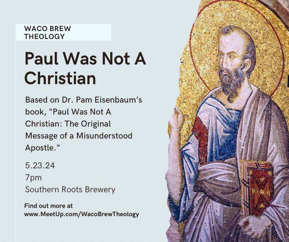 Paul Was Not A Christian 