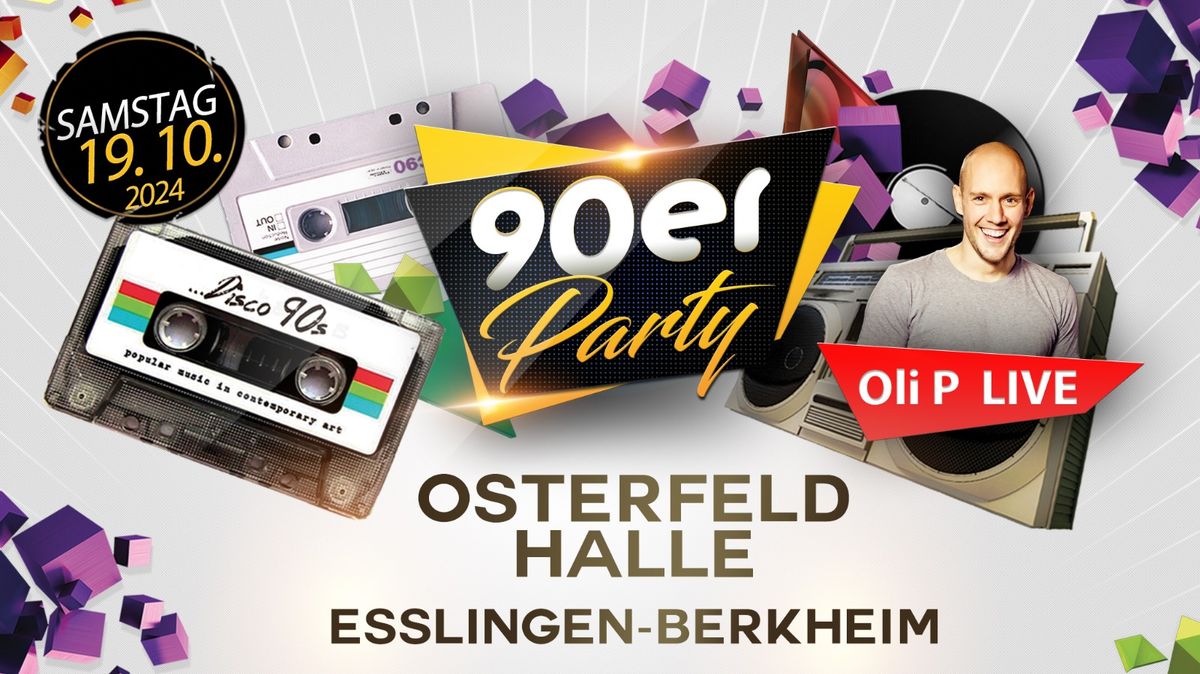 90er XXL \u2022 ESSLINGEN (Oli P. Live)