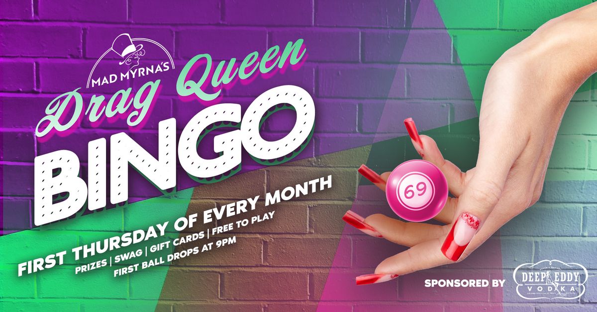 Mad Myrna's Drag Queen BINGO!