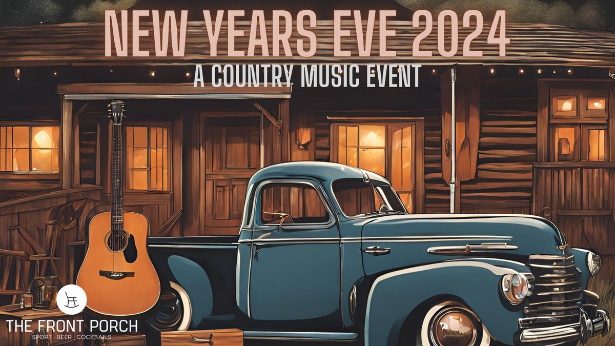 New Years Eve 2024 - Country Music DJ Party! 