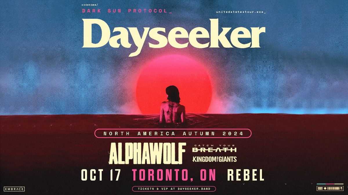 Dayseeker @ Rebel | October 17th