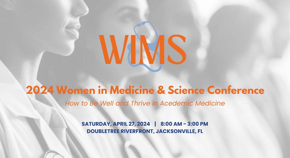 Women in Medicine & Science Conference 2024