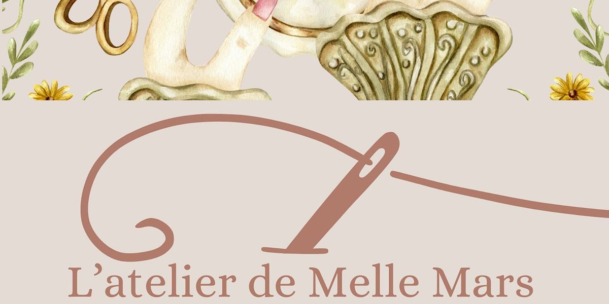 Atelier broderie de Melle Mars