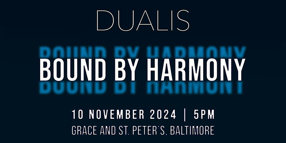 DUALIS: Bound By Harmony