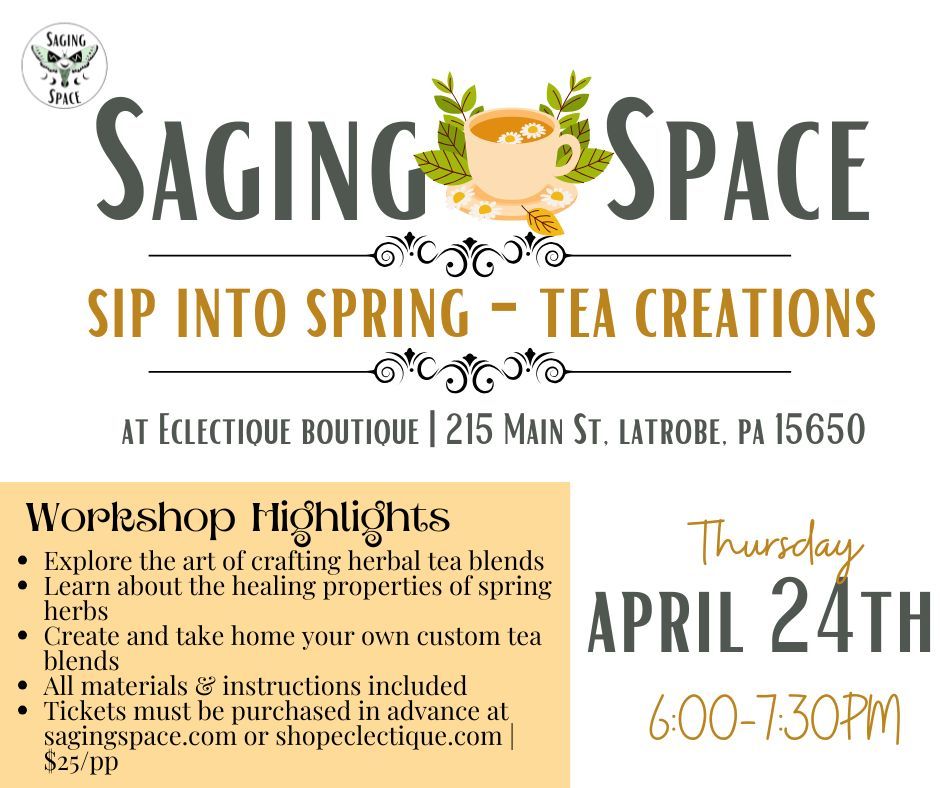 Sip Into Spring - Tea Creations 