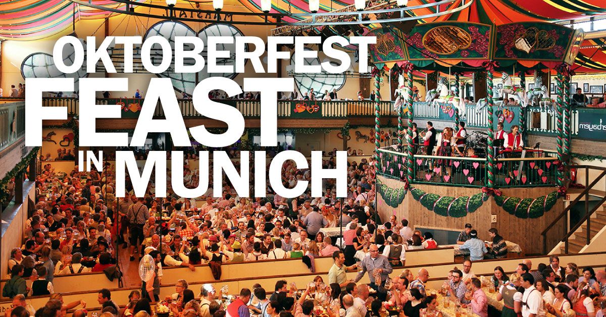 Oktoberfest Feast in Munich