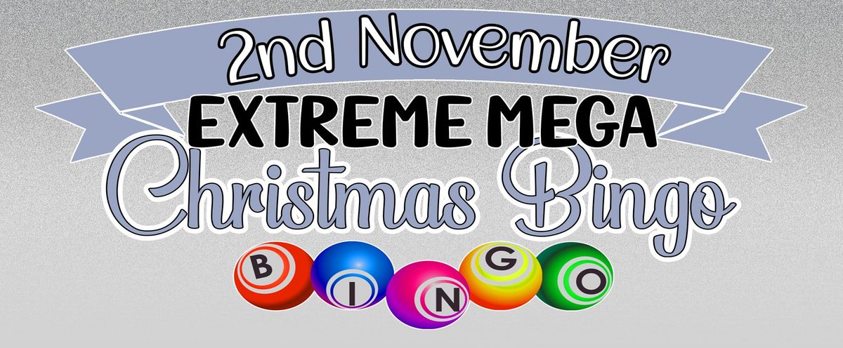 St Chad's Extreme Mega Christmas Bingo with bar and refreshments!