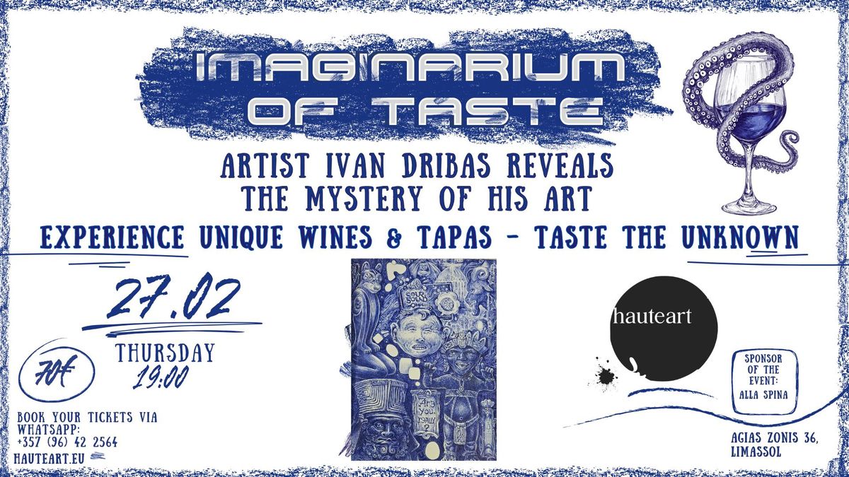 IMAGINARIUM OF TASTE \u2013 A WORKSHOP YOU WON\u2019T FORGET 