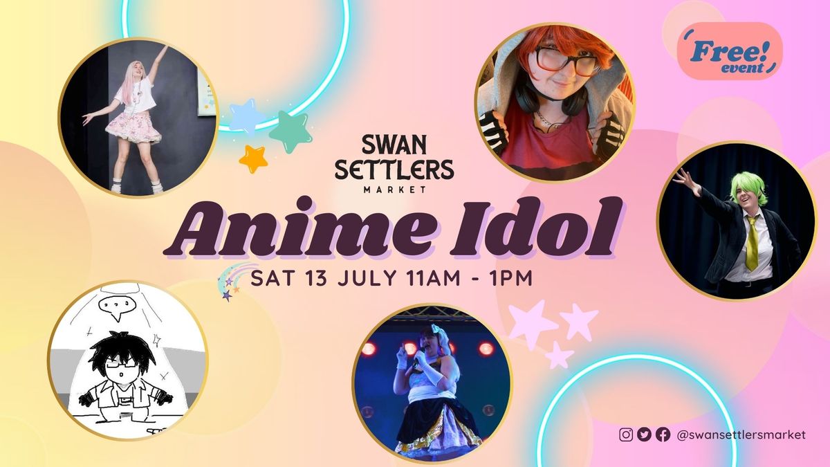 Anime In The Valley - Anime Idol