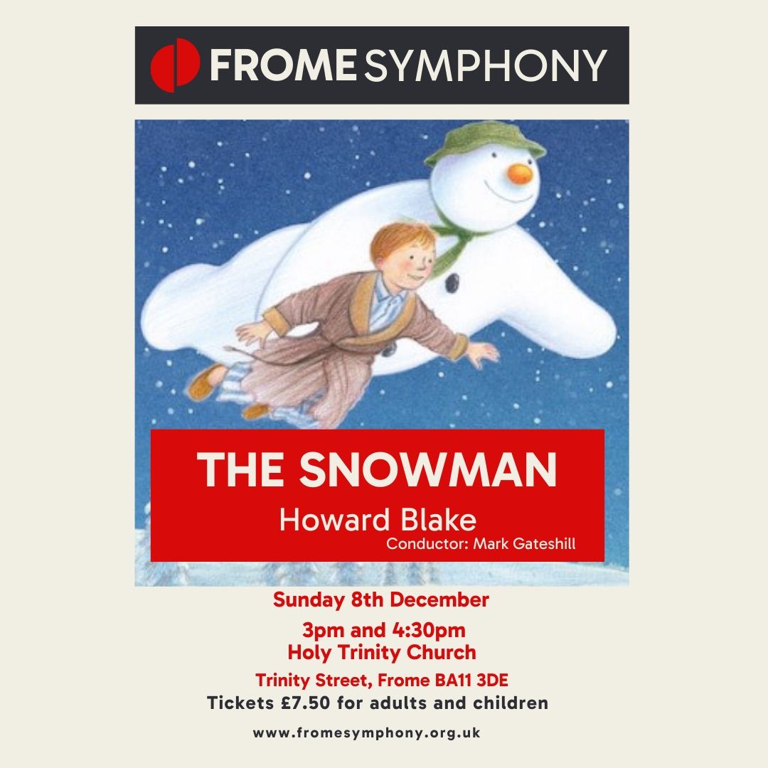 The Snowman with Frome Symphony 