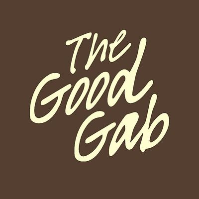 The Good Gab