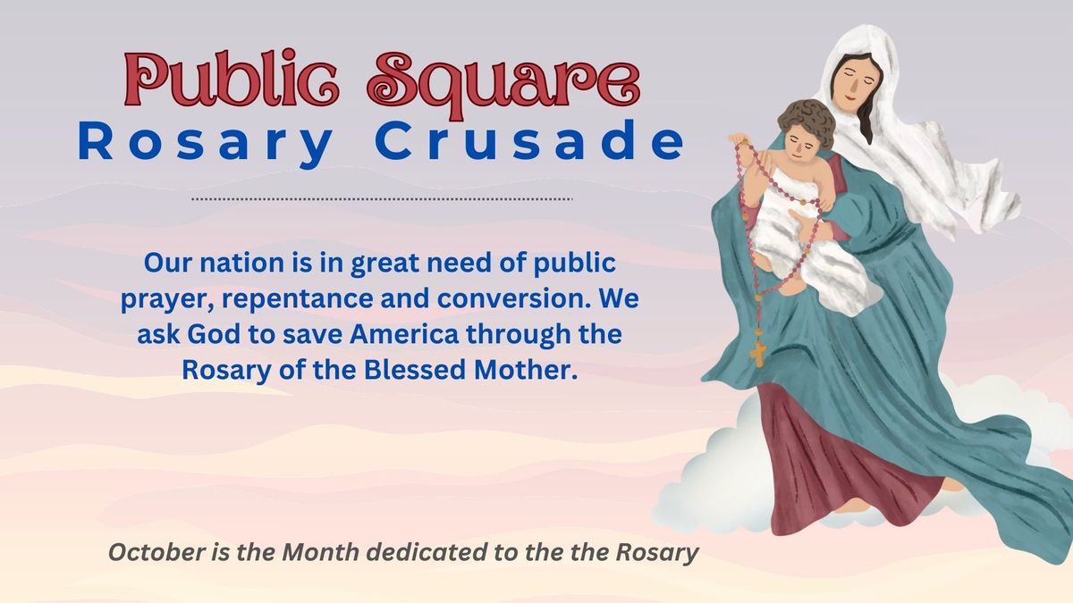 Public Square Rosary Crusade