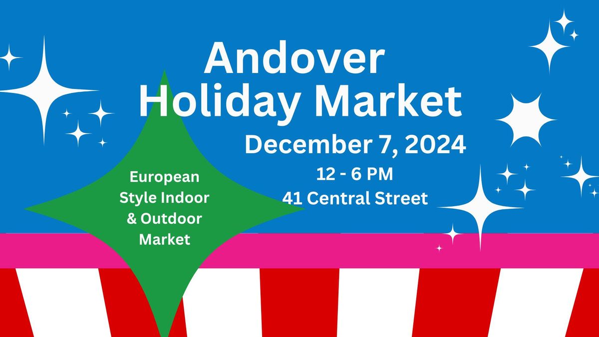 Andover Holiday Market