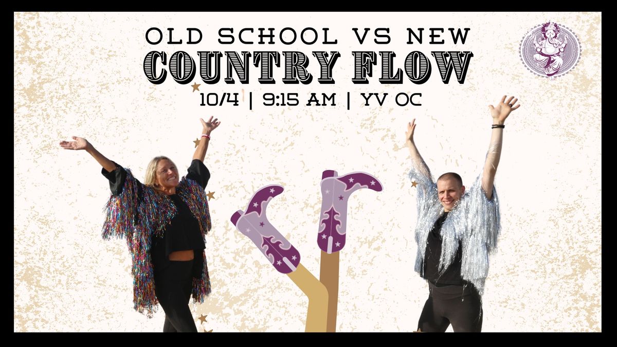 Country Flow - Old school vs New 