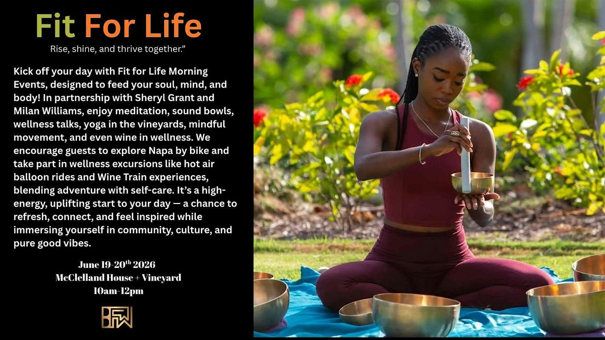 POUR INTO YOU- Wellness in Wine Country at McClelland House