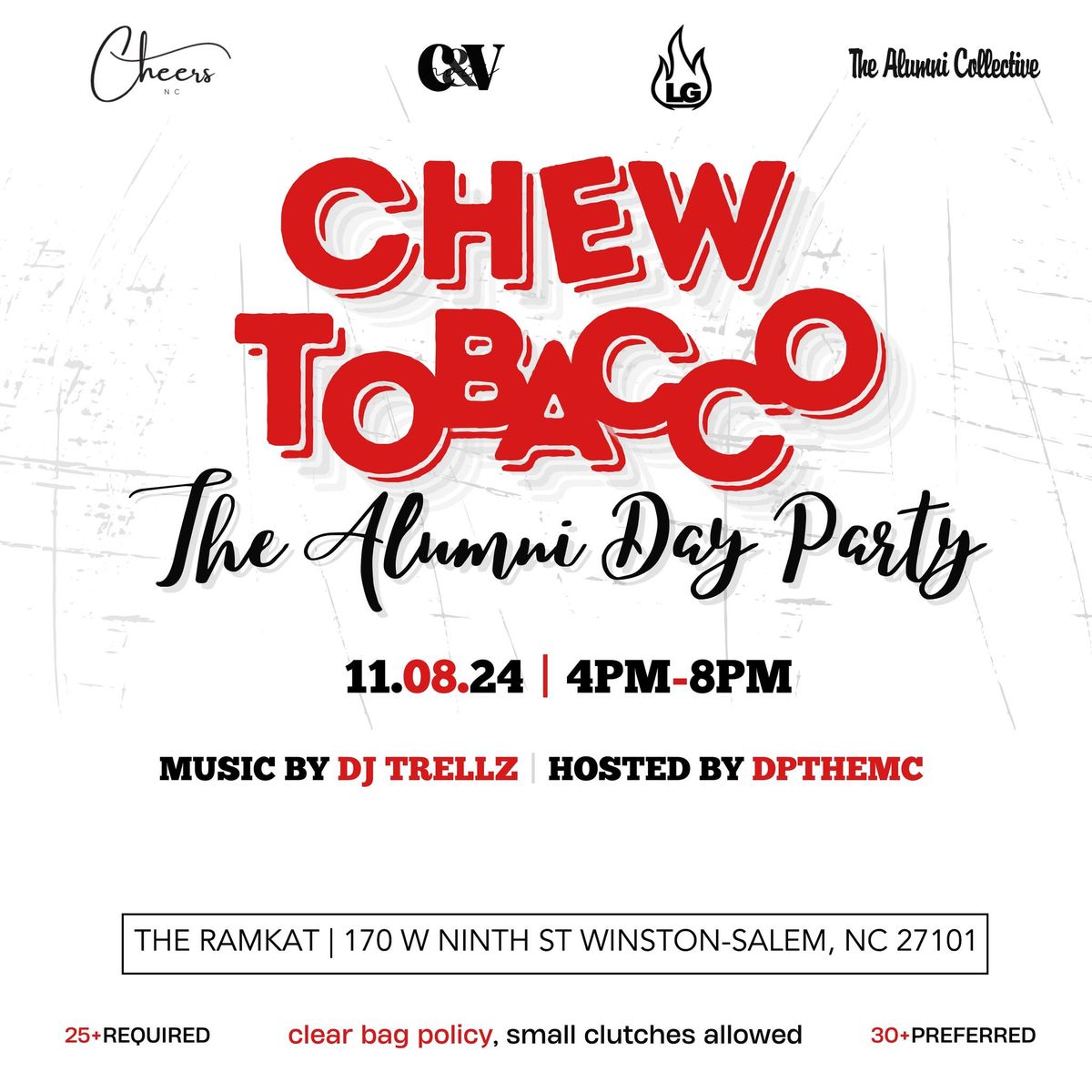 Chew Tobacco: The Alumni Day Party