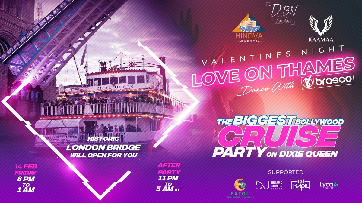 LOVE ON THAMES-VALENTINES CRUISE PARTY