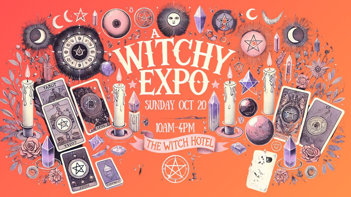 A Witchy Expo