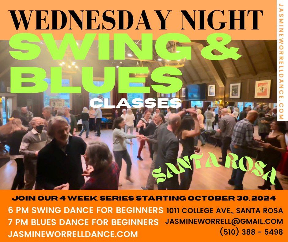 BRAND NEW!! Santa Rosa Swing & Blues Progressive Classes.