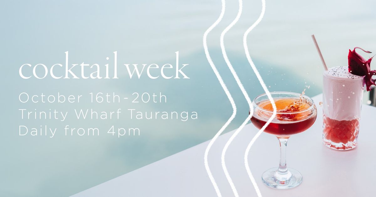 Cocktail Week at Trinity Wharf Tauranga