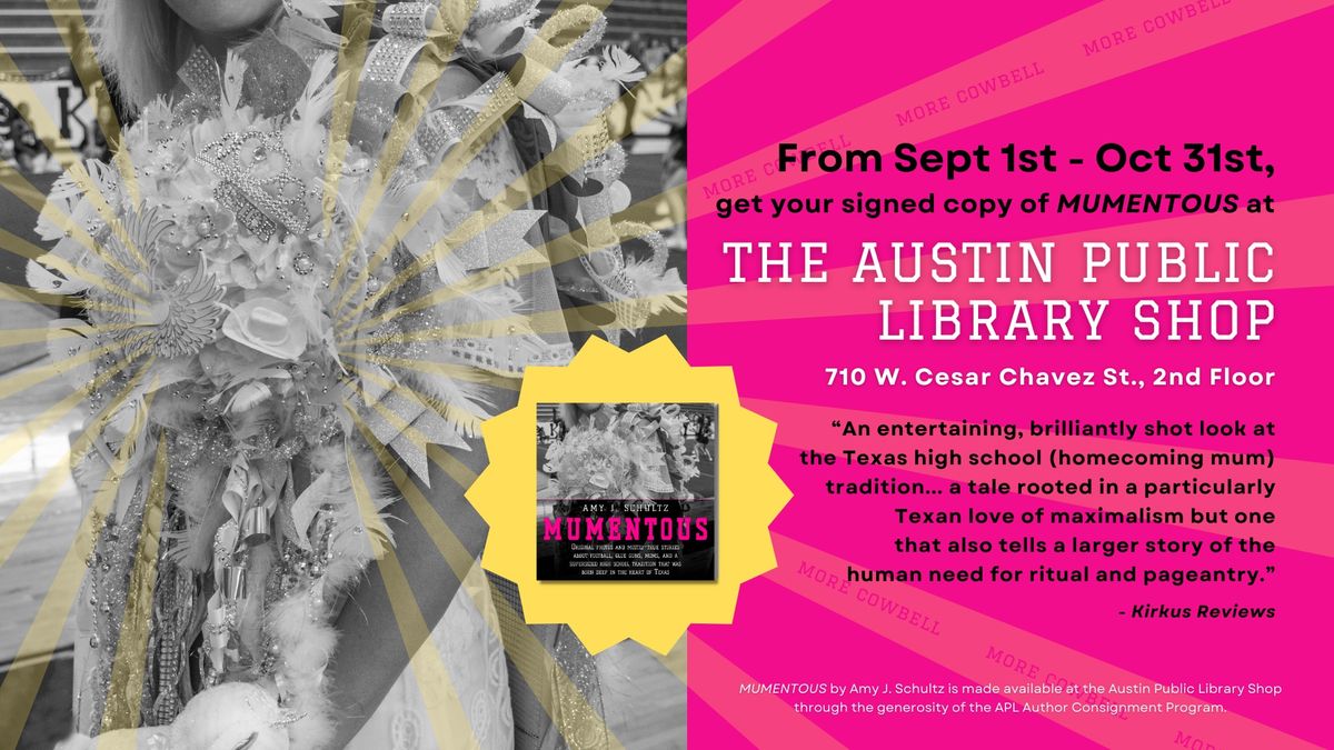 FROM SEPT 1 - OCT 31: Mumentous Book Sale (signed copies!) at the Austin Public Library Shop