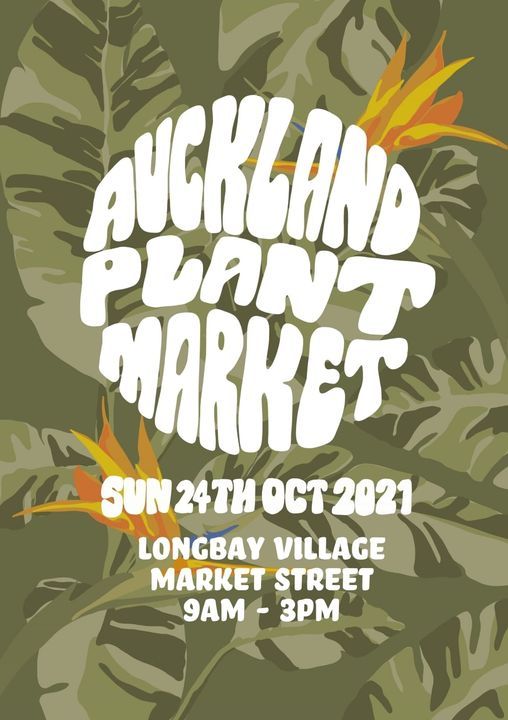 POSTPONED Auckland Plant Market Long Bay