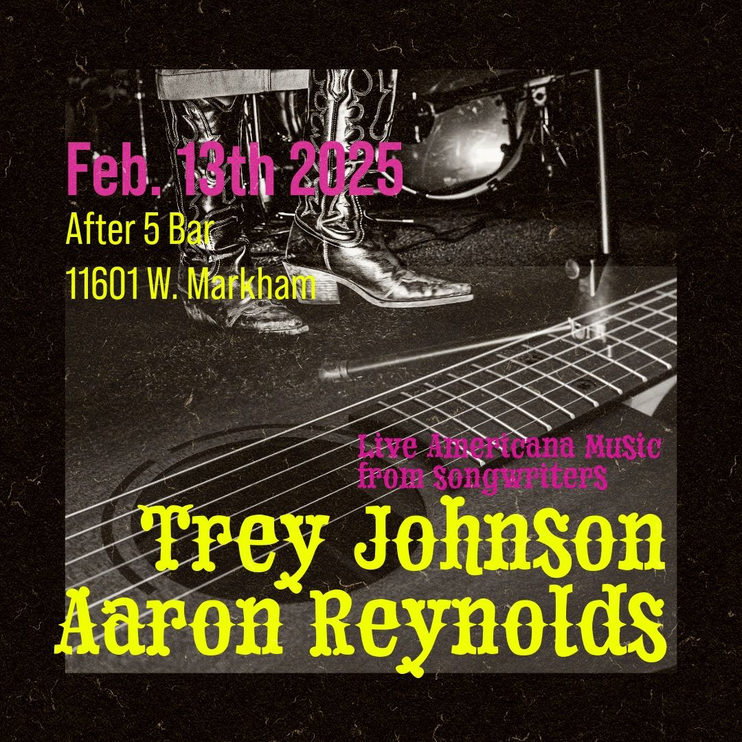 Trey Johnson & Aaron Reynolds \u2014 Americana Songwriters Session