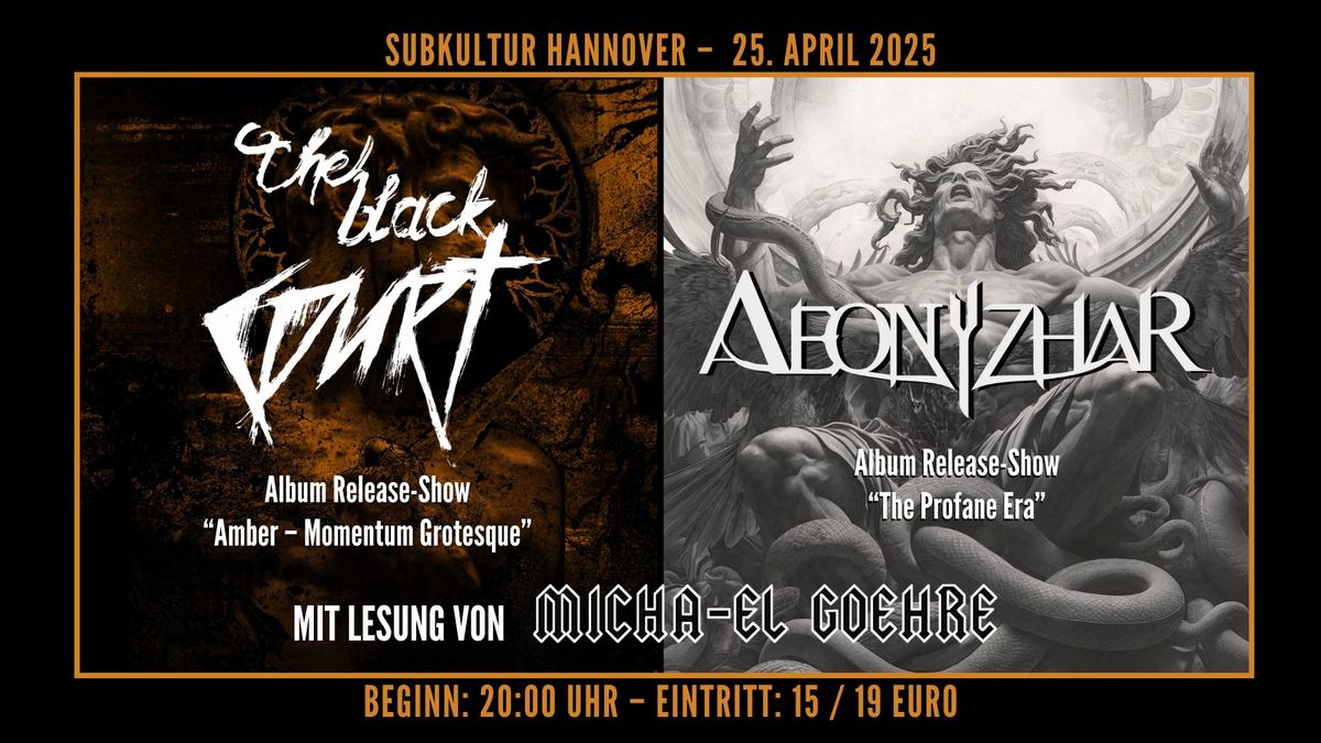 Double Album Release Show: THE BLACK COURT & AEONYZHAR + Lesung: MICHA-EL GOEHRE