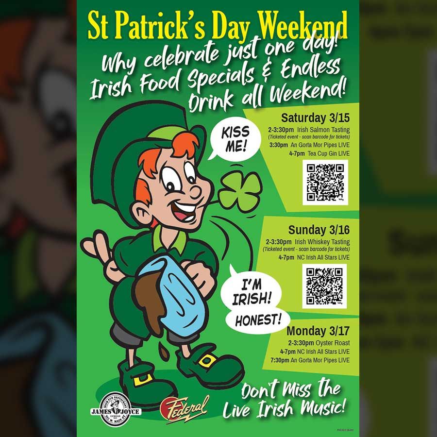 St. Patrick's Day Weekend!