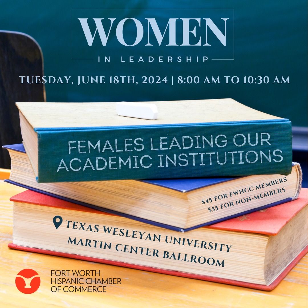 Women in Leadership - Females Leading our Academic Institutions