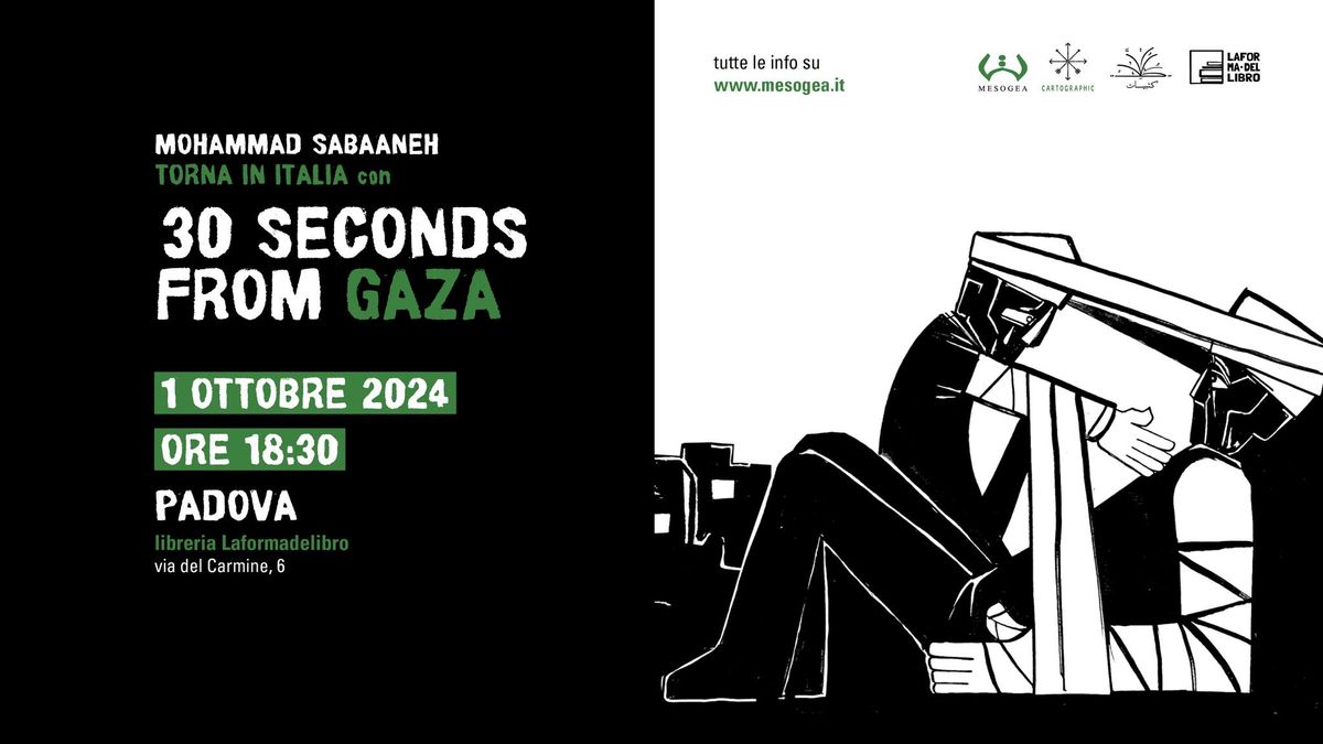 30 SECONDS FROM GAZA | presentazione con l'autore Mohammad Sabaaneh