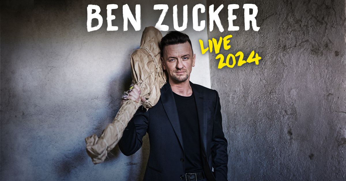 Ben Zucker - Live 2024 | Frankfurt am Main