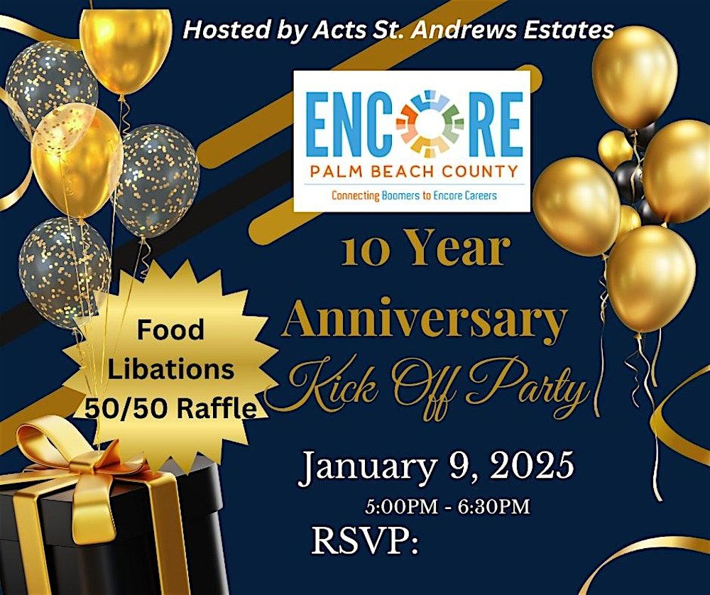 Encore Palm Beach County 10 Year Anniversary Kick Off Party