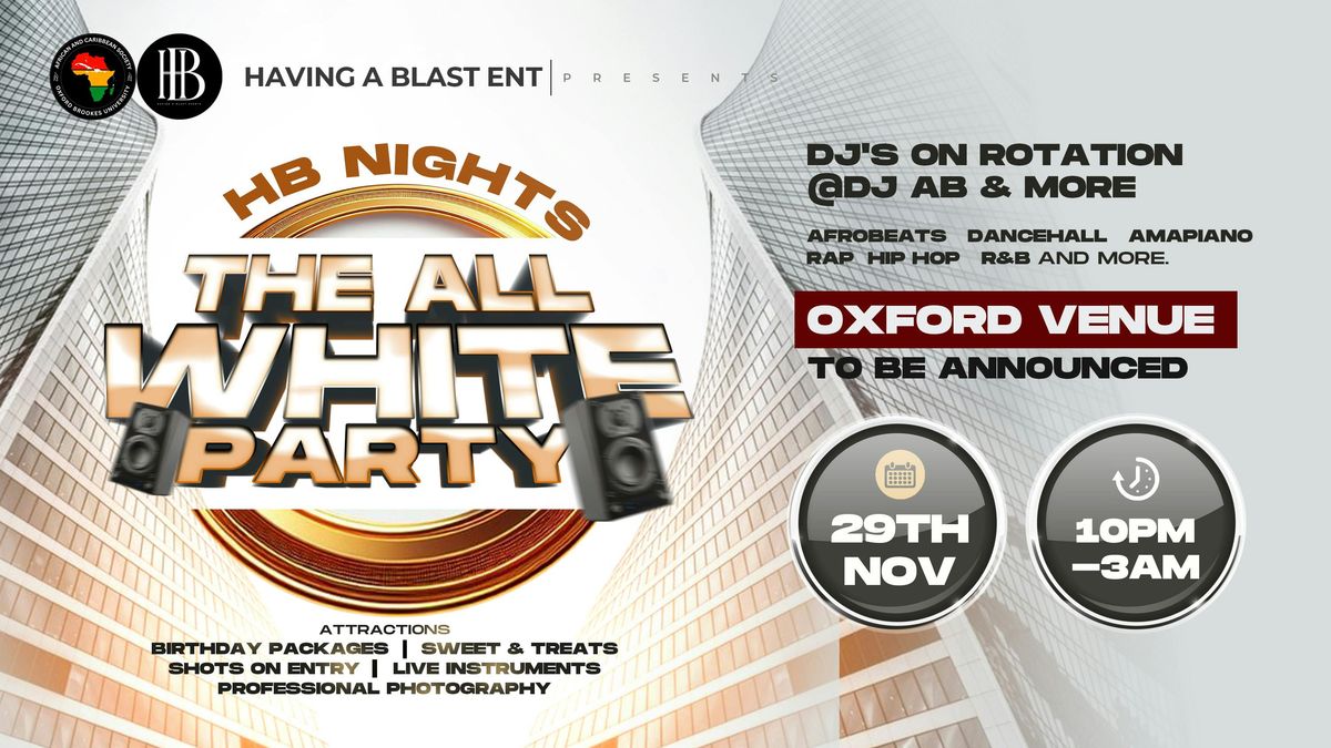 HB Nights- The All White Party