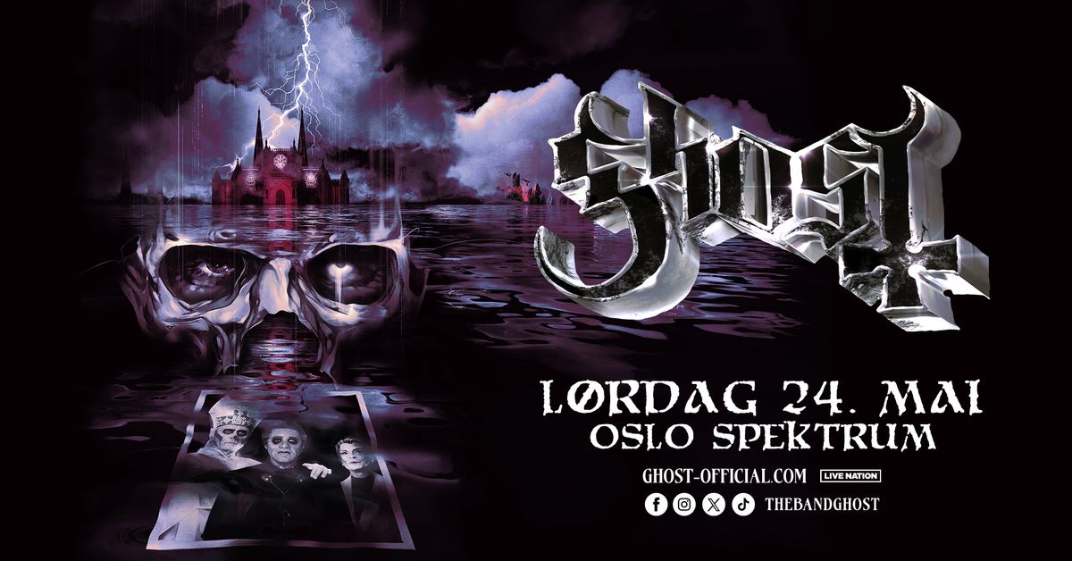 GHOST \/ Oslo Spektrum \/ Pres. av Live Nation