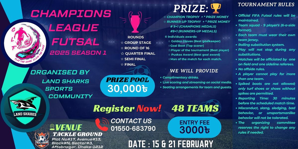 CHAMPIONS LEAGUE FUTSAL 2025 (SEASON 1) \u26bd\ud83c\udfc6