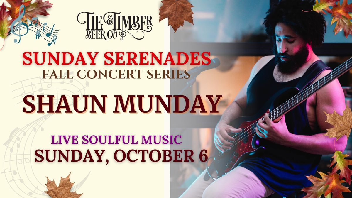 Sunday Serenades - Soul - Shaun Munday