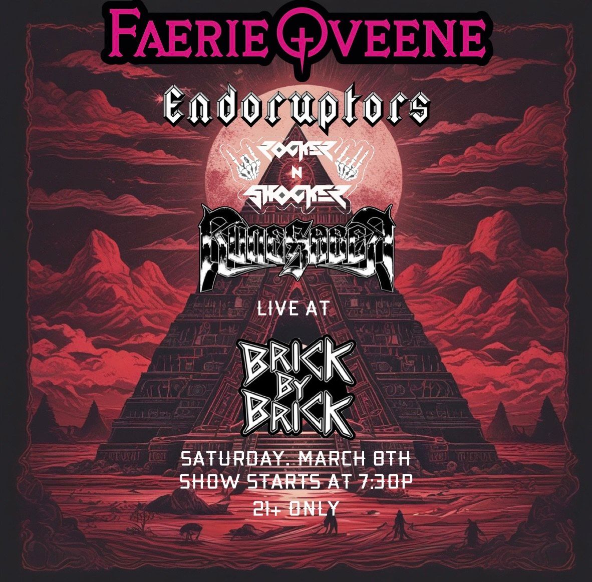 Faerie Qveene with special guests at Brick by Brick