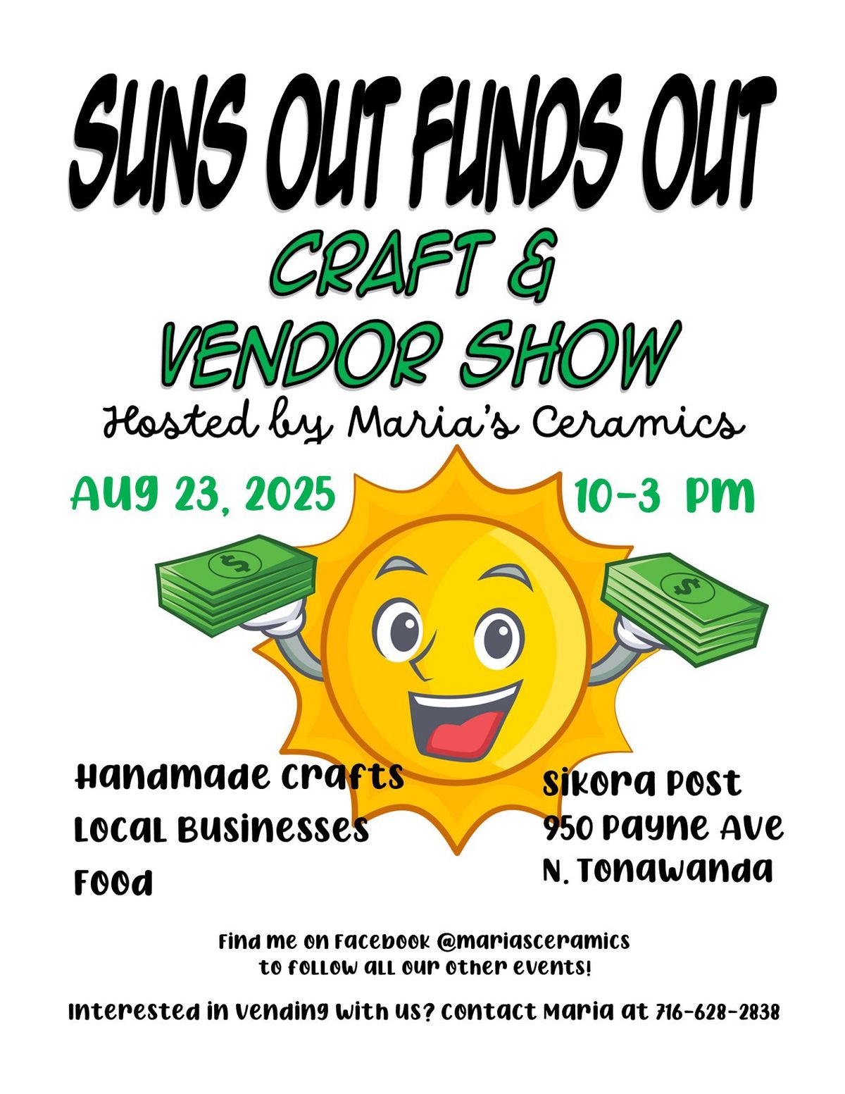 Suns out Funds Out Craft Show & Basket Raffle