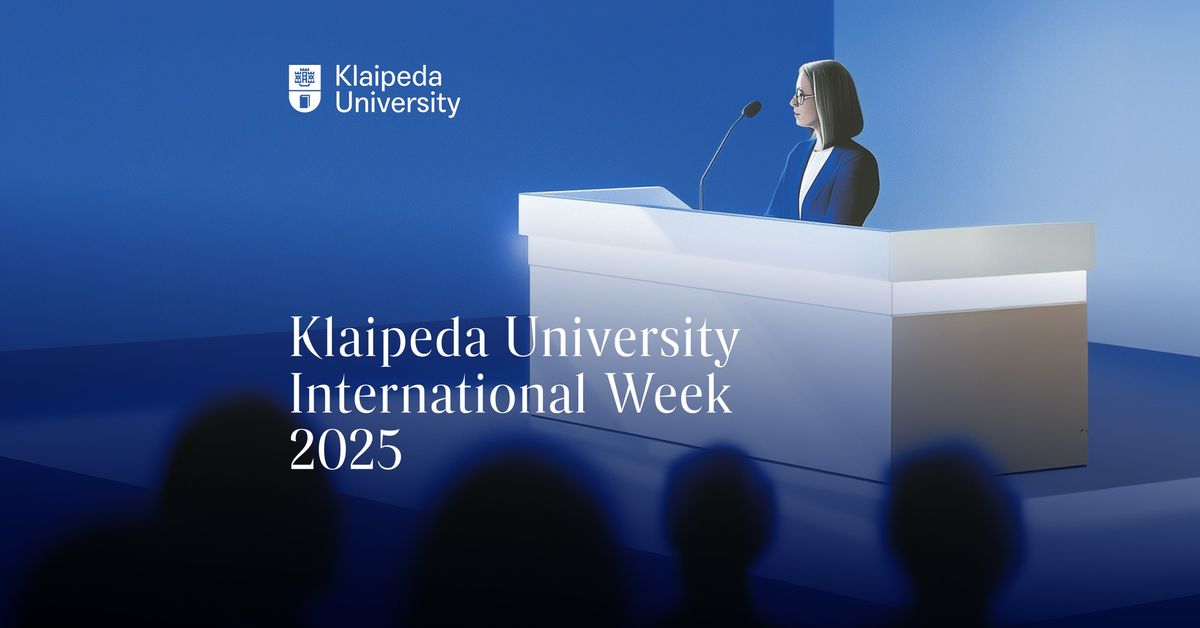 Klaipeda University International Week 2025