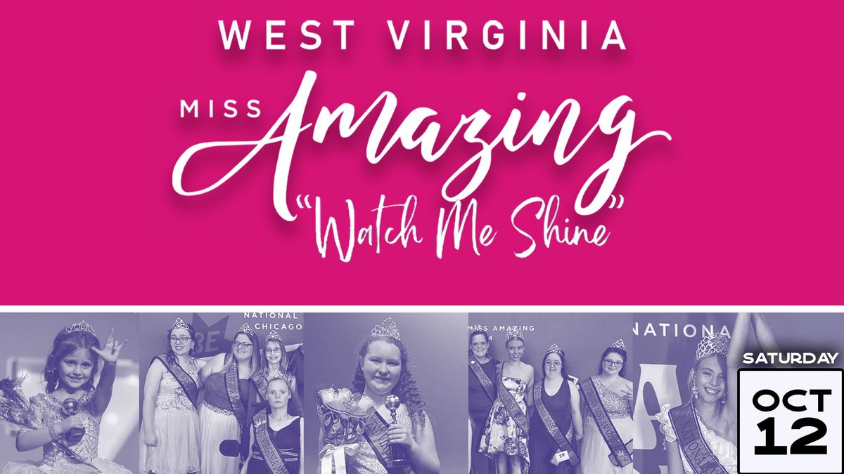 West Virginia Miss Amazing 2024