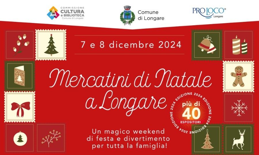 Mercatini di Natale a Longare - 7 e 8 Dicembre 2024