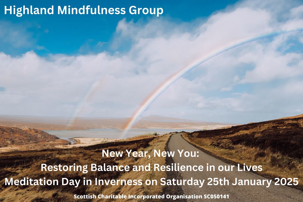 Mindfulness Meditation day - Restoring Balance & Resilience in our Lives