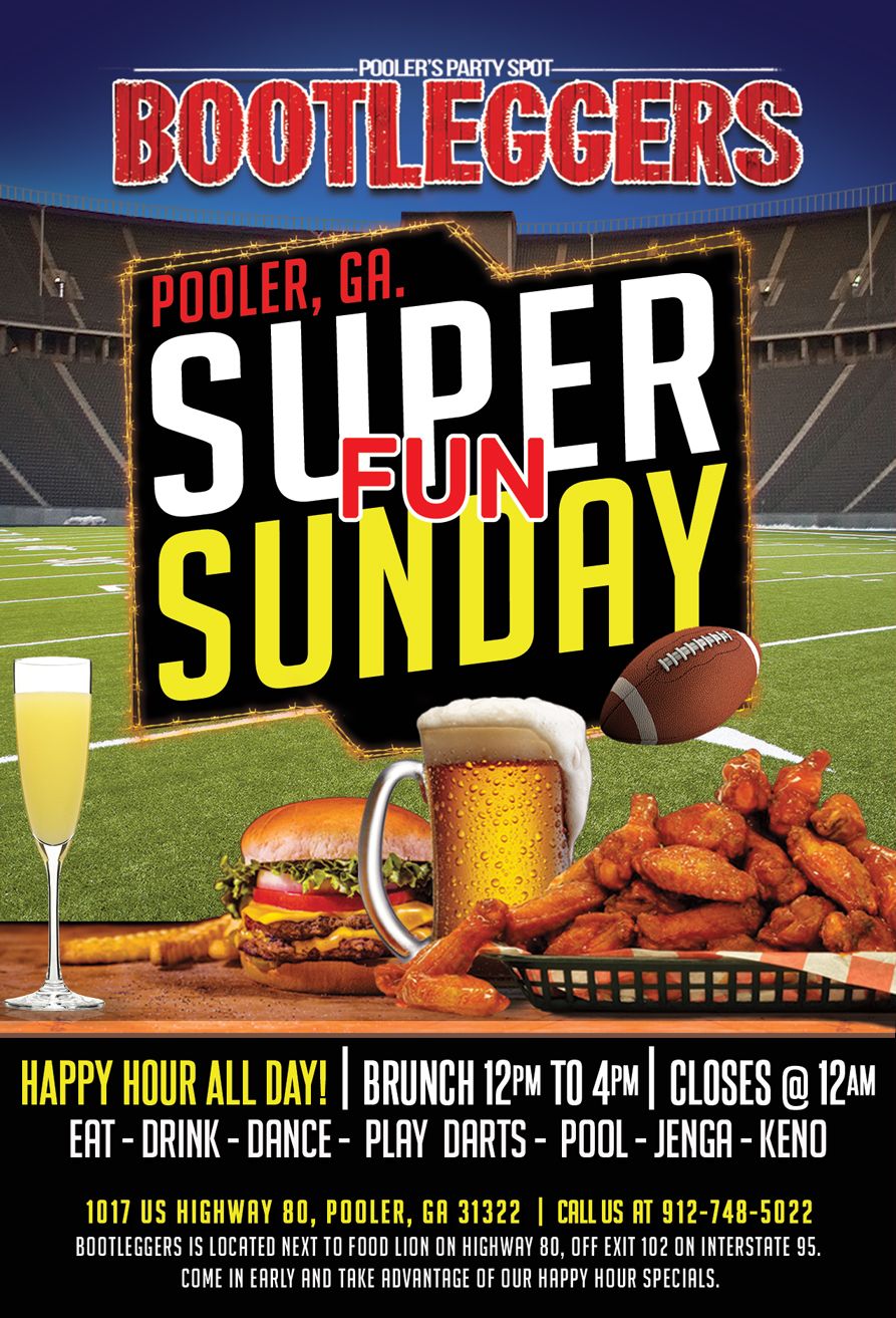 SUPER FUN SUNDAYS at Bootleggers in Pooler