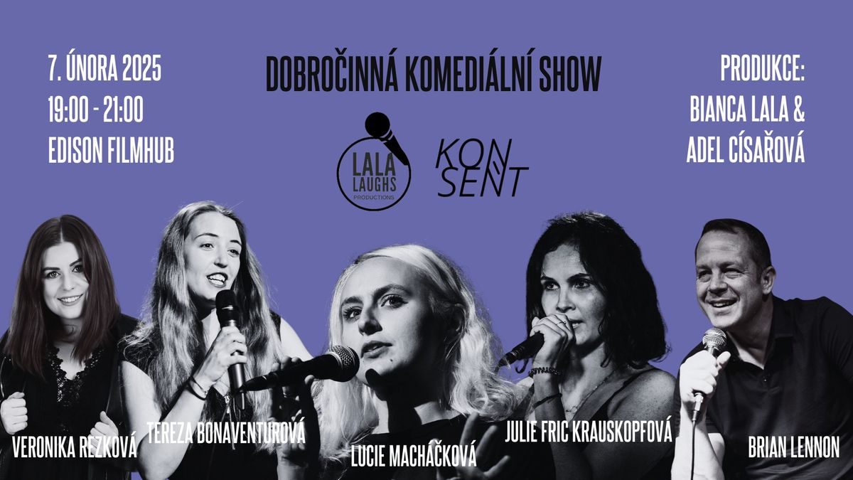 Stand-up comedy show ve spolupr\u00e1ci s Konsentem: Sm\u011bjte se pro dobrou v\u011bc!