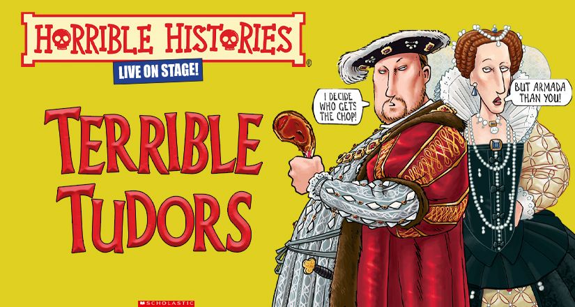 Horrible Histories: Terrible Tudors