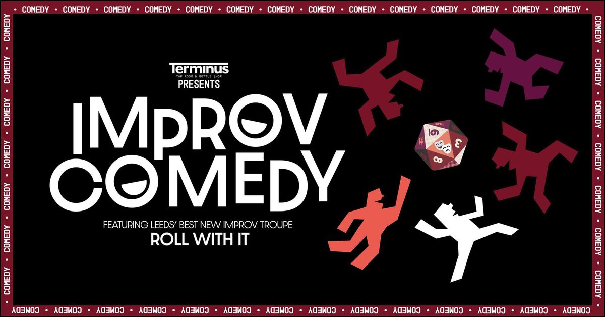 Improv Comedy with Roll with it Improv